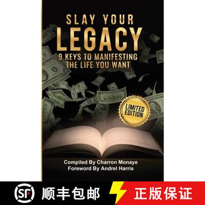 【3-4周达】精装 Slay Your Legacy: 9 Keys to Manifesting the Life You Want [9781733396479]