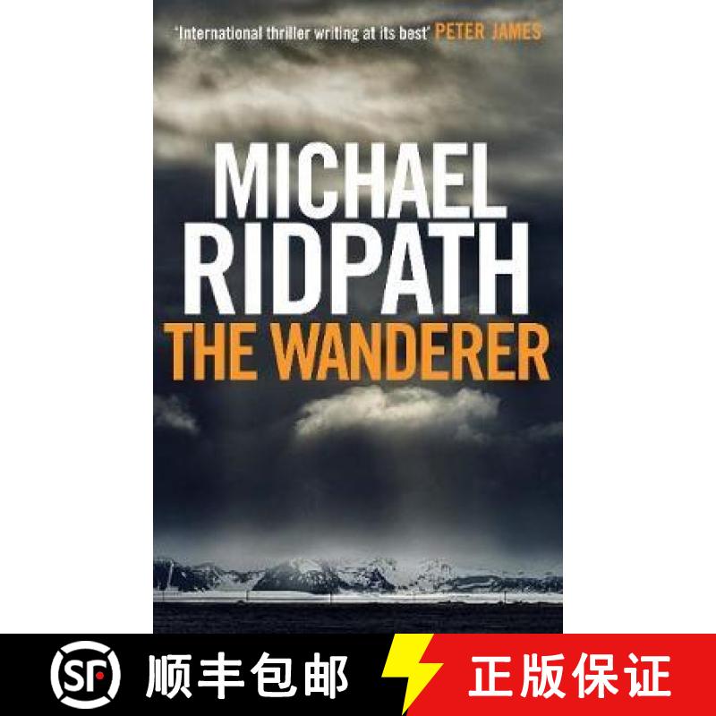 【2-3周达】Wanderer: A fantastic international thriller for fans of Peter James [9781782398738]