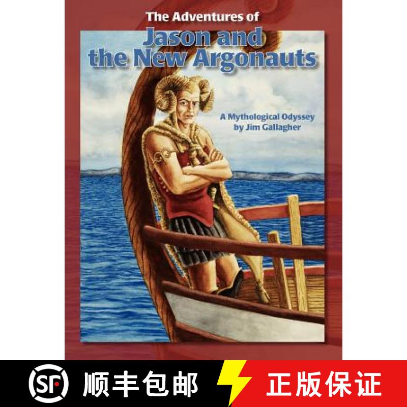 【3-4周达】The Adventures of Jason and the New Argonauts [9780615506036]
