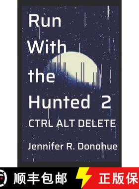 【3-4周达】Run With the Hunted 2: Ctrl Alt Delete [9781945548116]