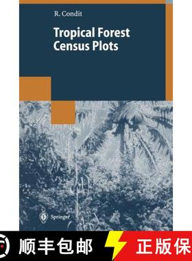 【3-4周达】Tropical Forest Census Plots : Methods and Results from Barro Colorado Island, Panama and ... [9783662036662]