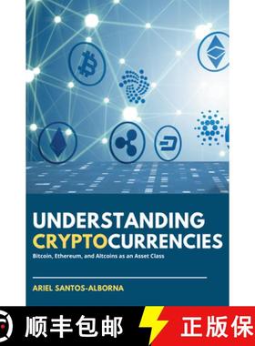 【3-4周达】Understanding Cryptocurrencies – Bitcoin, Ethereum, and Altcoins as an Asset Class [9781637420997]