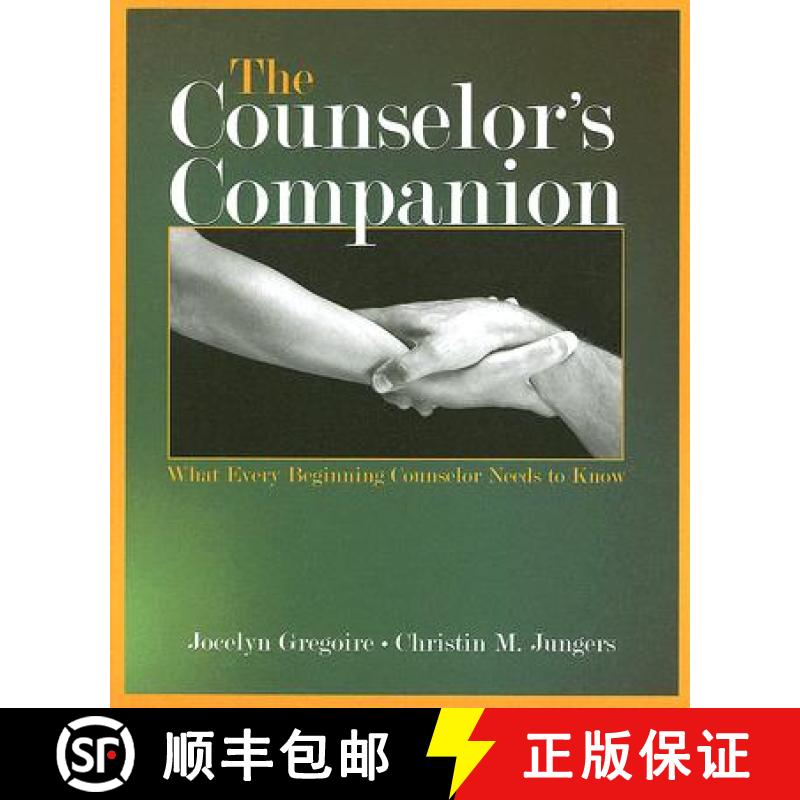 【3-4周达】The Counselor's Companion: What Every Beginning Counselor Needs to Know [9780805856842]