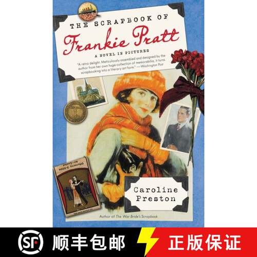 【3-4周达】The Scrapbook of Frankie Pratt: A Novel in Pictures [9780061966910]