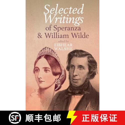 【3-4周达】The Selected Writings of Speranza and William Wilde [9781638041733]
