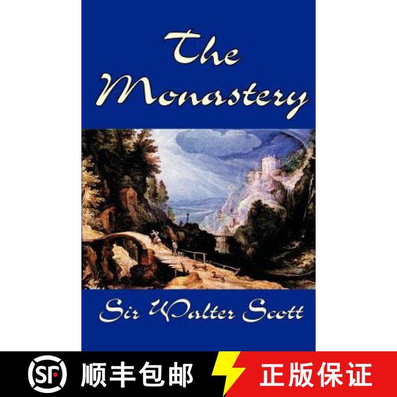 【3-4周达】The Monastery by Sir Walter Scott, Fiction, Historical, Literary [9781592243624]