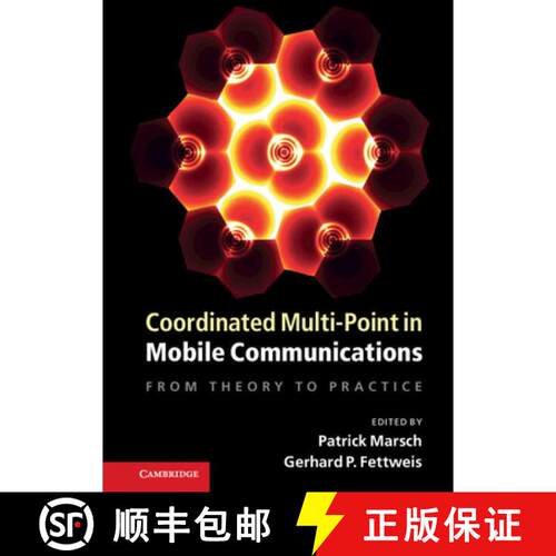 预订 精装 Coordinated Multi-Point in Mobile Communications: From Theory to Practice [9781107004115]