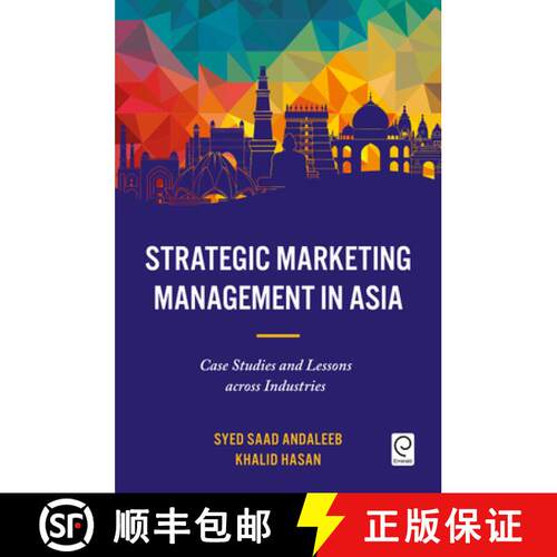 【3-4周达】精装 Strategic Marketing Management in Asia – Case Studies and Lessons across Industries [9781786357465]