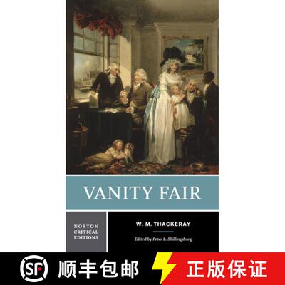 【3-4周达】Vanity Fair: A Norton Critical Edition (First Edition) [9780393965957]