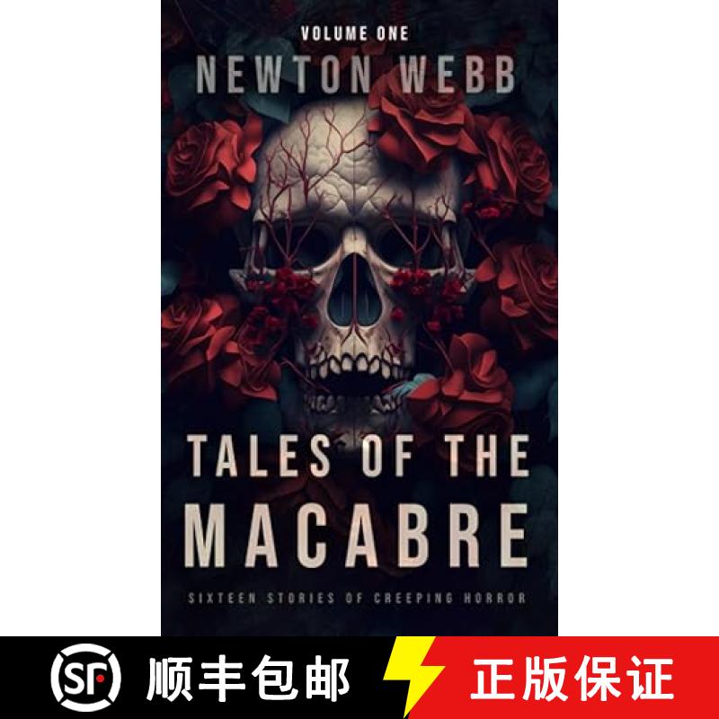 【4周达】Tales of the Macabre, Vol. 1: Sixteen Stories of Creeping Horror [9798817240702]