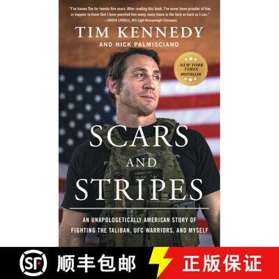 【3-4周达】Scars and Stripes: An Unapologetically American Story of Fighting the Taliban, UFC Warrior... [9781982190927]