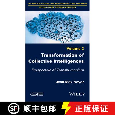 【3-4周达】精装 Transformation Of Collective Intelligences: Perspective Of Transhumanism [Wiley计算机] [9781848219106]