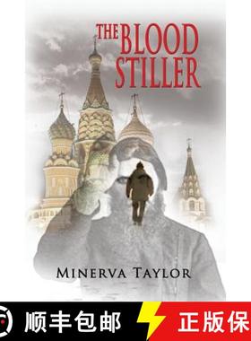 【3-4周达】The Blood Stiller [9781939337962]