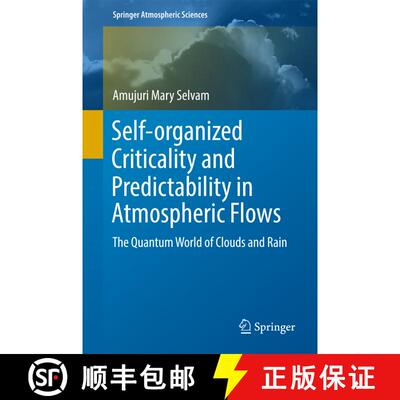 【3-4周达】精装 Self-organized Criticality and Predictability in Atmospheric Flows : The Quantum Worl... [9783319545455]