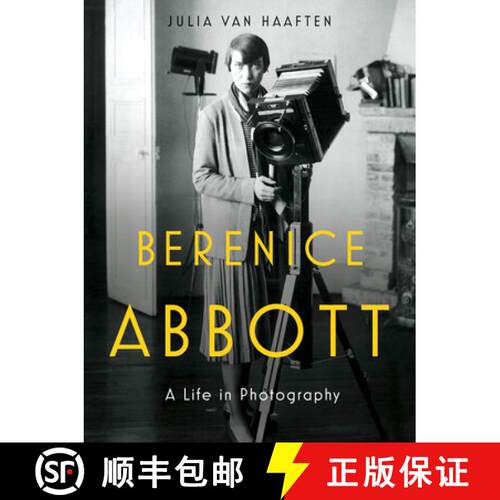 【3-4周达】精装 Berenice Abbott – A Life in Photography [9780393292787]