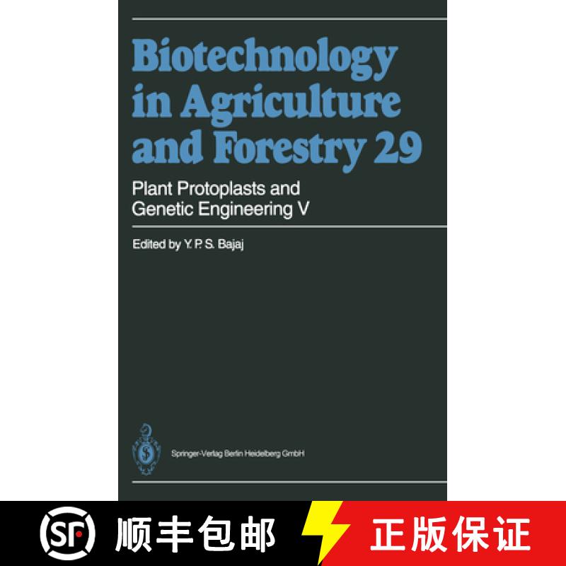 【3-4周达】Plant Protoplasts and Genetic Engineering V [9783642081828]