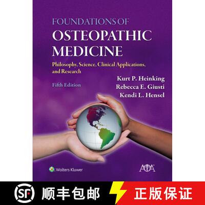 【3-4周达】Foundations of Osteopathic Medicine : Philosophy, Science, Clinical Applications, and Rese... [9781975198640]