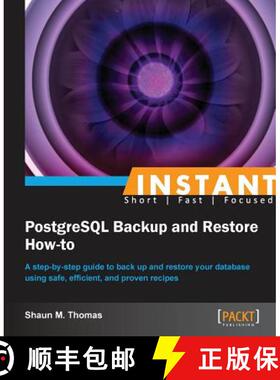 预订 Instant PostgreSQL Backup and Restore How-to [9781782169109]