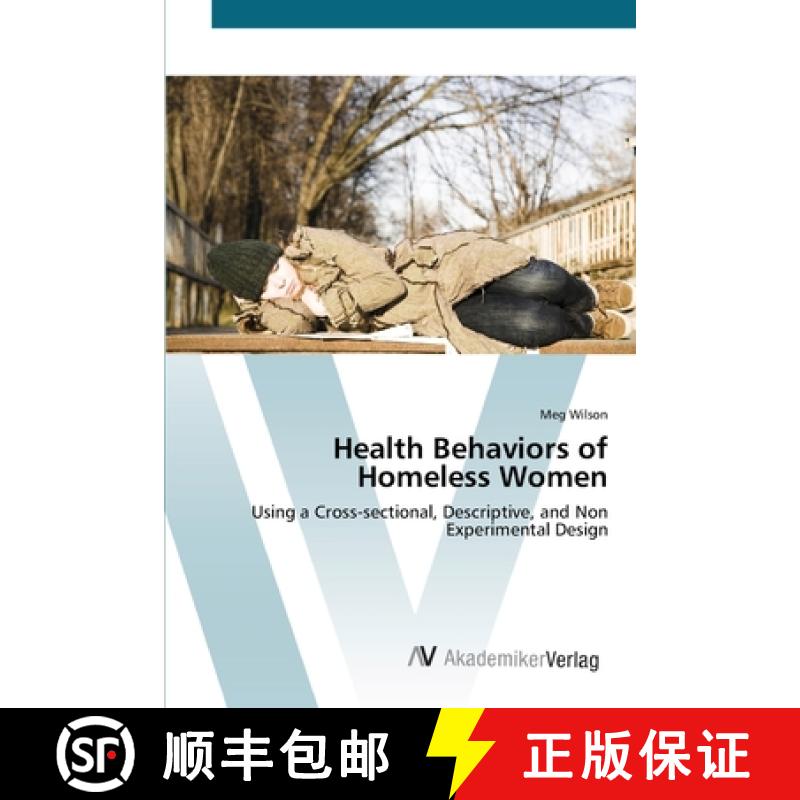 预订 Health Behaviors of Homeless Women [9783639419030]