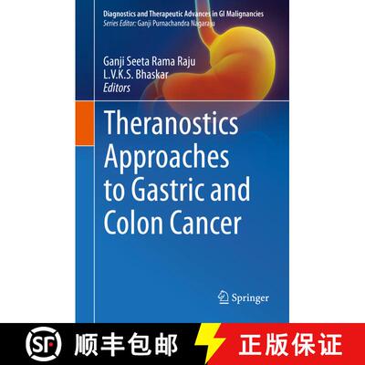 【3-4周达】精装 Theranostics Approaches to Gastric and Colon Cancer [9789811520167]