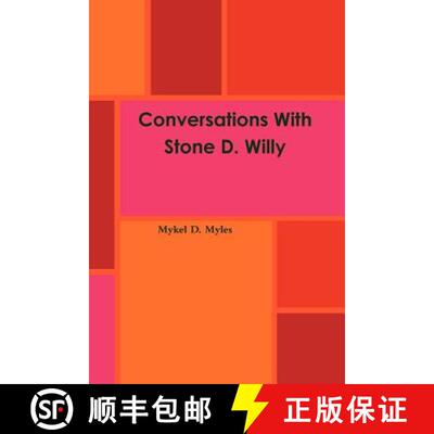 【3-4周达】Conversations With Stone D. Willy [9781105711718]