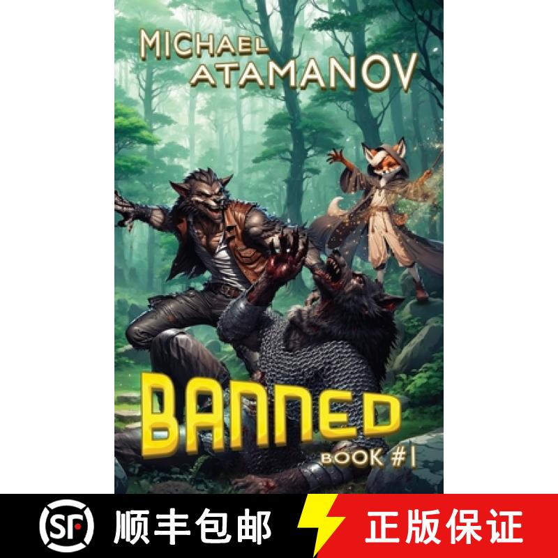 【3-4周达】Banned (Book 1): A LitRPG Adventure Series [9788077021678]