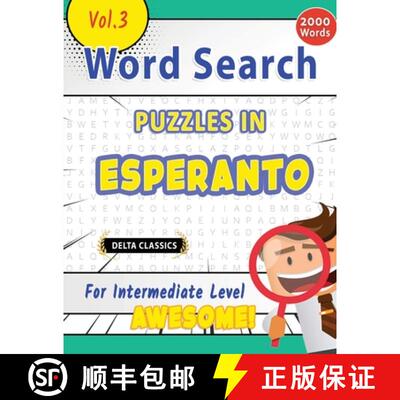 【3-4周达】Word Search Puzzles in Esperanto for Intermediate Level - Awesome! Vol.3 - Delta Classics [9798349017773]