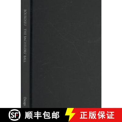 预订 精装 The Bachelors` Ball – The Crisis of Peasant Society in Béarn [9780226067490]