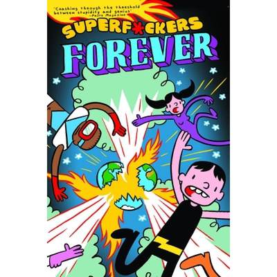 【4周达】Superf*ckers Forever (Superf*ckers 2) [9781684050895]