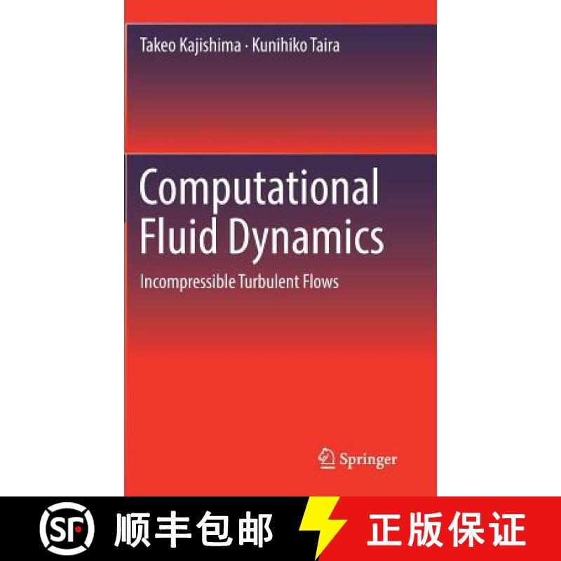 【3-4周达】Computational Fluid Dynamics : Incompressible Turbulent Flows [9783319453026]