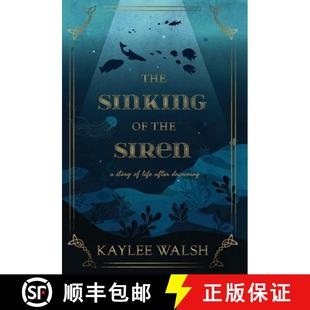 The 9781636766577 Drowning 4周达 Story Sinking After the Life Siren