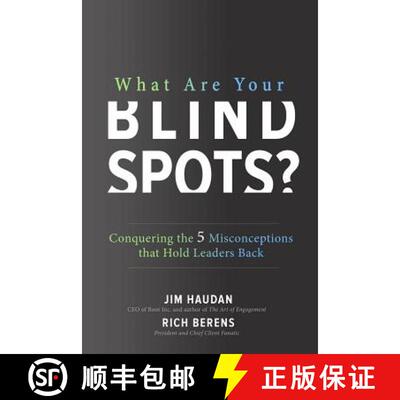 【3-4周达】What Are Your Blind Spots?: Conquering the 5 Misconceptions That Hold Leaders Back [9781260129236]
