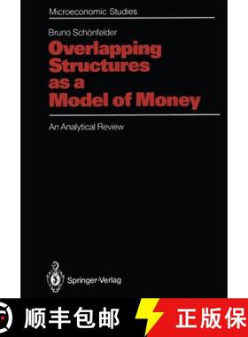 【3-4周达】Overlapping Structures as a Model of Money : An Analytical Review [9783642457159]