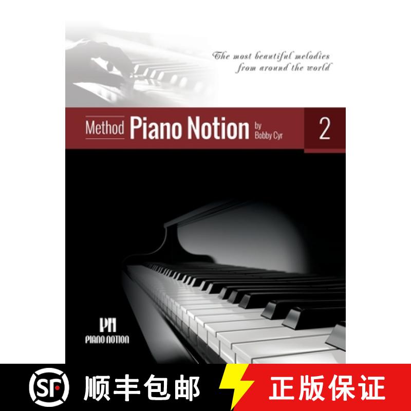 【3-4周达】Piano Notion Method Book Two: The most beautiful melodies from around the world [9790900155177]
