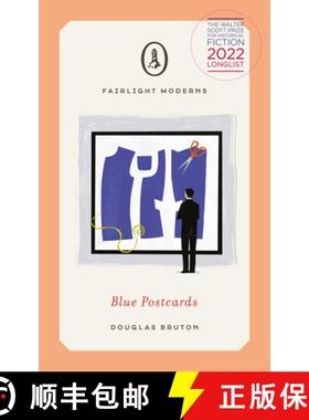 【3-4周达】Blue Postcards: Longlisted for Walter Scott Prize for Historical Fiction (Fairlight Moderns) [9781912054770]