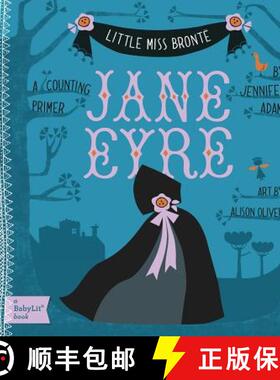 【3-4周达】Little Miss Bronte Jane Eyre: A Counting Primer: A BabyLit Counting Primer [9781423624745]