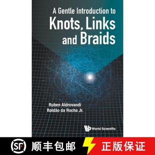 BRAIDS 9789811249327 GENTLE KNOTS LINKS 4周达 INTRODUCTION AND