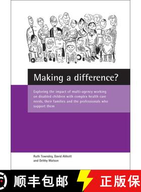 【2-3周达】Making a difference?: Exploring the impact of multi-agency working on disabled children wi... [9781861345738]