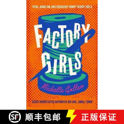 【3-4周达】精装 Factory Girls: A bold snapshot of working young women during the tumultuous Troubles [9781529386264]