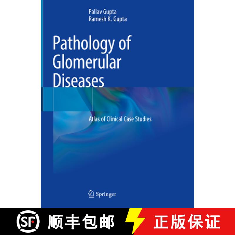 【3-4周达】Pathology of Glomerular Diseases: Atlas of Clinical Case Studies [9789811914294]