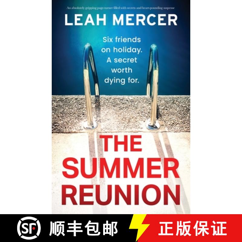 【3-4周达】The Summer Reunion: An absolutely gripping page-turner filled with secrets and heart-pound... [9781835255711]
