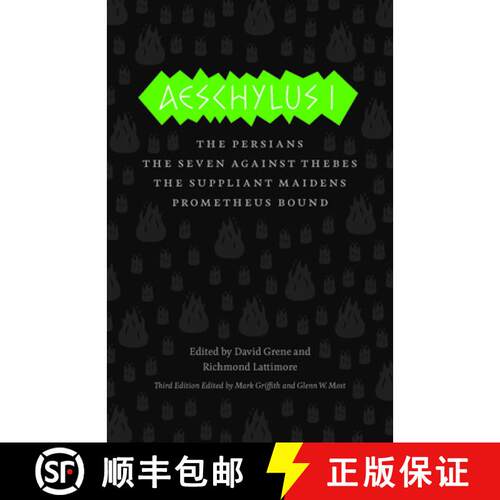 【3-4周达】Aeschylus I – The Persians, The Seven Against Thebes, The Suppliant Maidens, Prometheus B... [9780226311449]