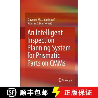 【3-4周达】An Intelligent Inspection Planning System for Prismatic Parts on CMMs [9783030128098]