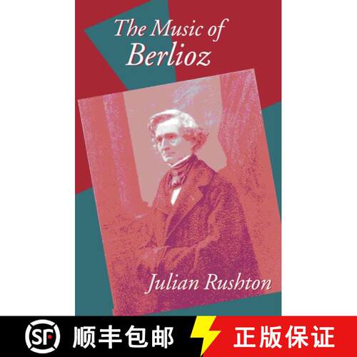 【3-4周达】精装 The Music of Berlioz [9780198166900]