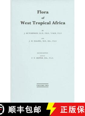预订 Flora of West Tropical Africa Vol 2 Ericaceae-Labiatae: Ericaceae-Labiatae [9780947643751]