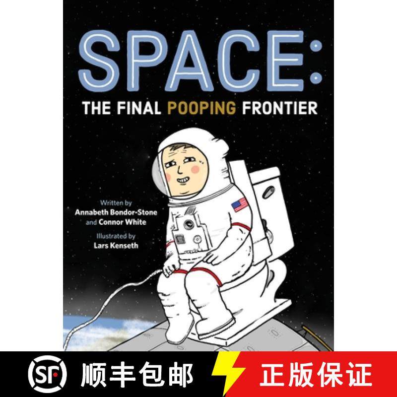 【3-4周达】Space: The Final Pooping Frontier [9781250222886]