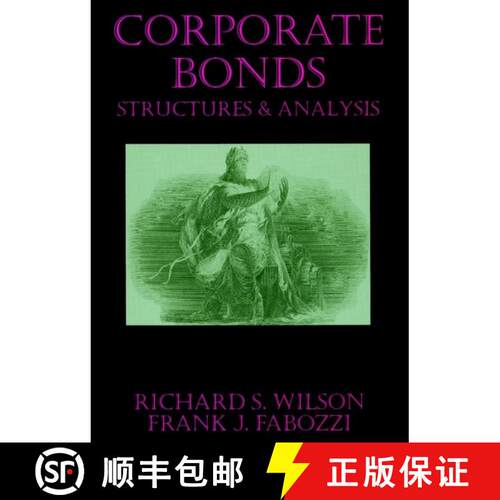 【3-4周达】精装 Corporate Bonds: Structure And Analysis [Wiley金融] [9781883249076]