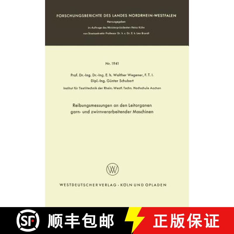 【3-4周达】Reibungsmessungen an den Leitorganen garn- und zwirnverarbeitender Maschinen [9783663066699]