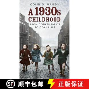 Conker Childhood Fights Fires Coal 4周达 9780750997249 1930s From