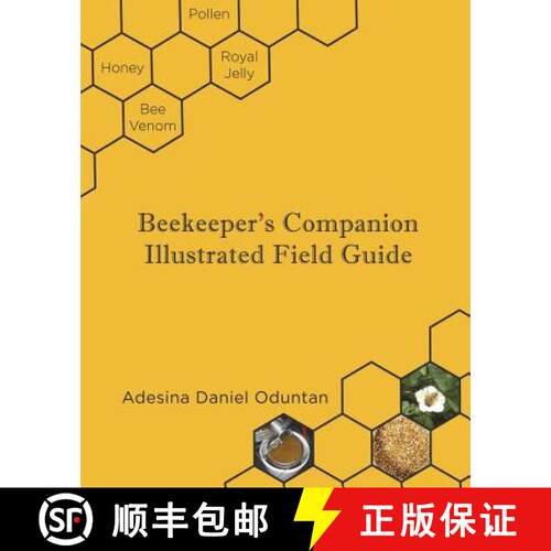 【3-4周达】Beekeeper's Companion - Illustrated Field Guide: Color Interior [9781948804035]